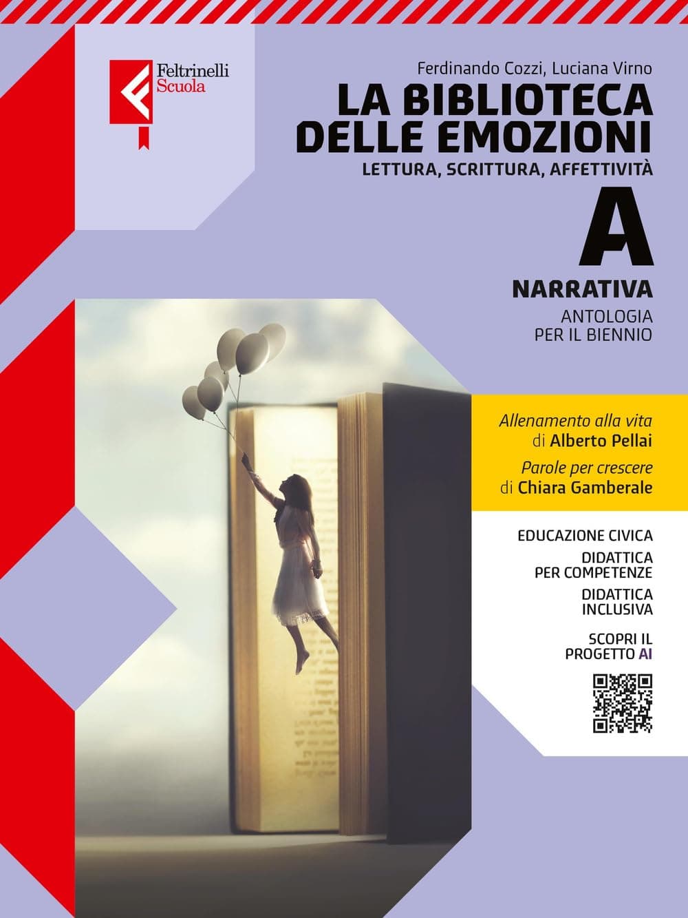 La Biblioteca Delle Emozioni Volume A Narrativa + Quaderno Wrw + Scrittura