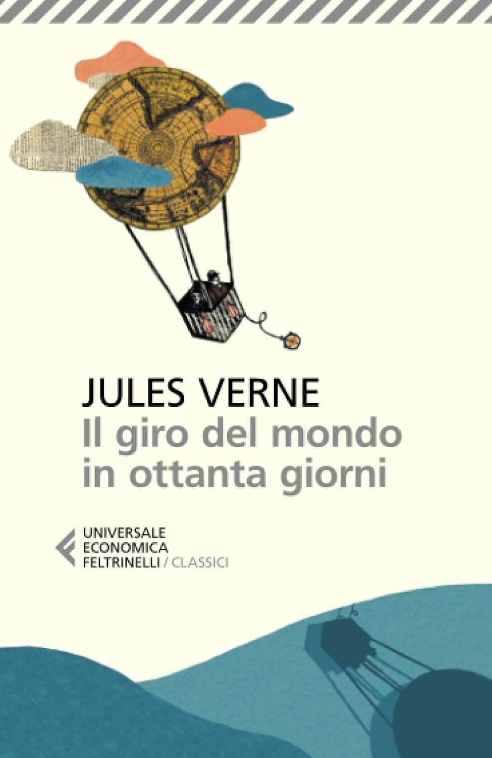 Giro Del Mondo In Ottanta Giorni (Il)