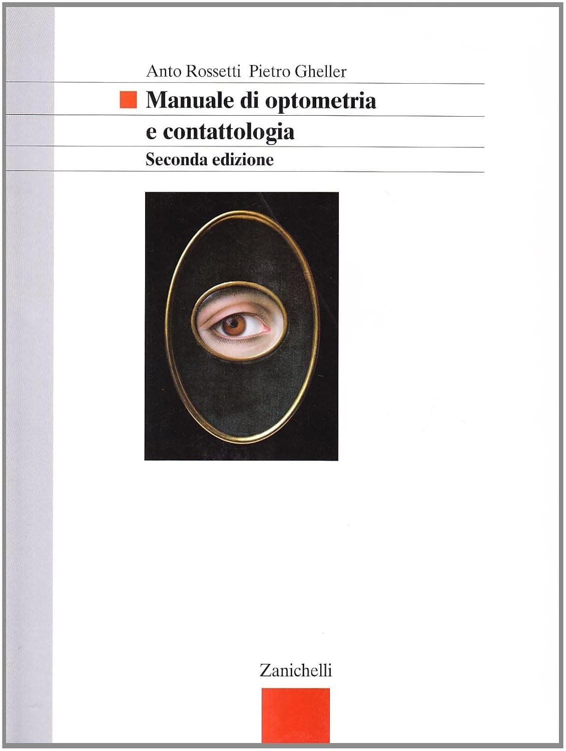 Manuale Di Optometria E Contattologia 2Ed.