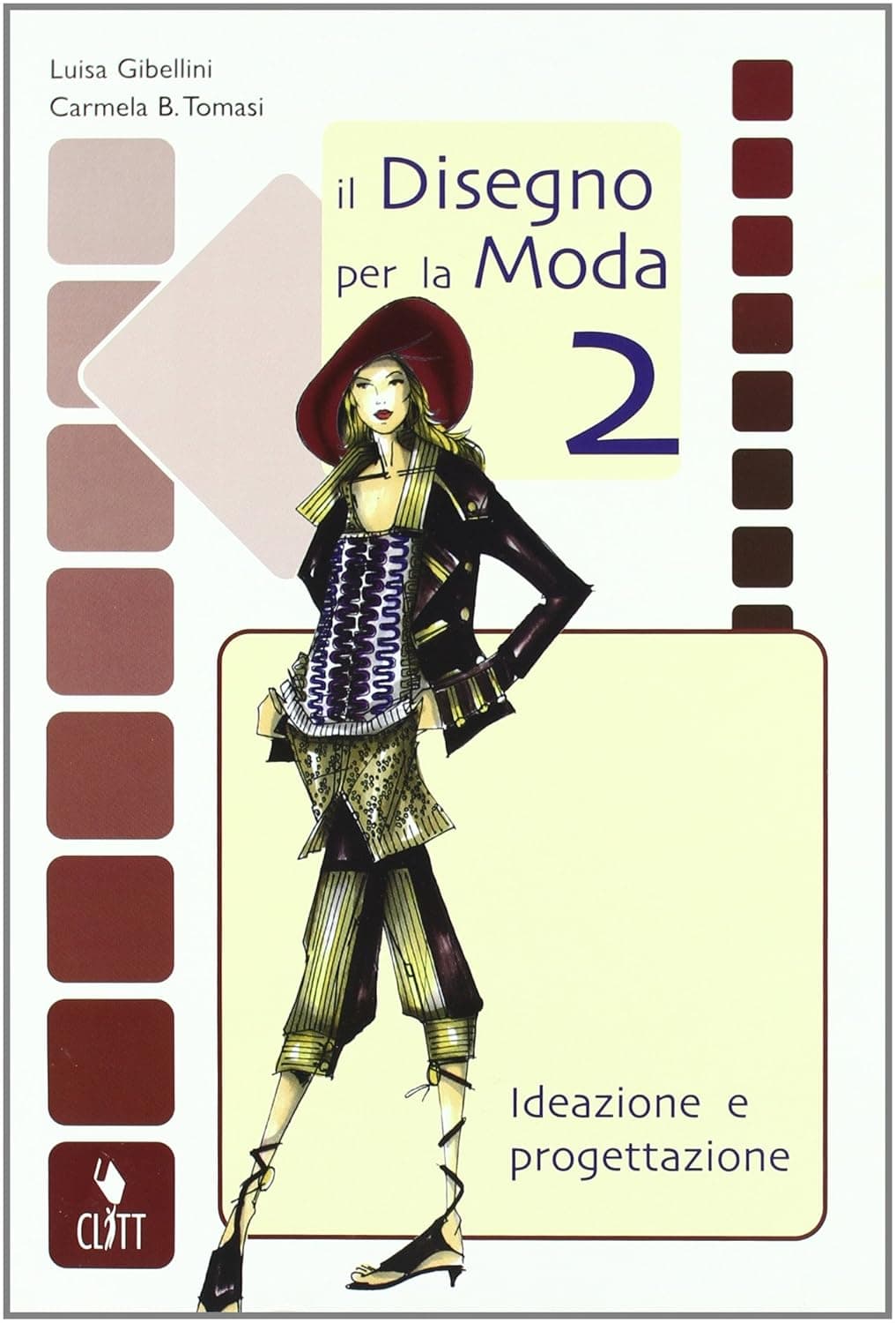 Disegno Per La Moda 2 (Il)