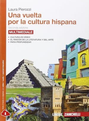 Copertina Una Vuelta Por La Cultura Hispana 2Ed Multimediale (Ldm)