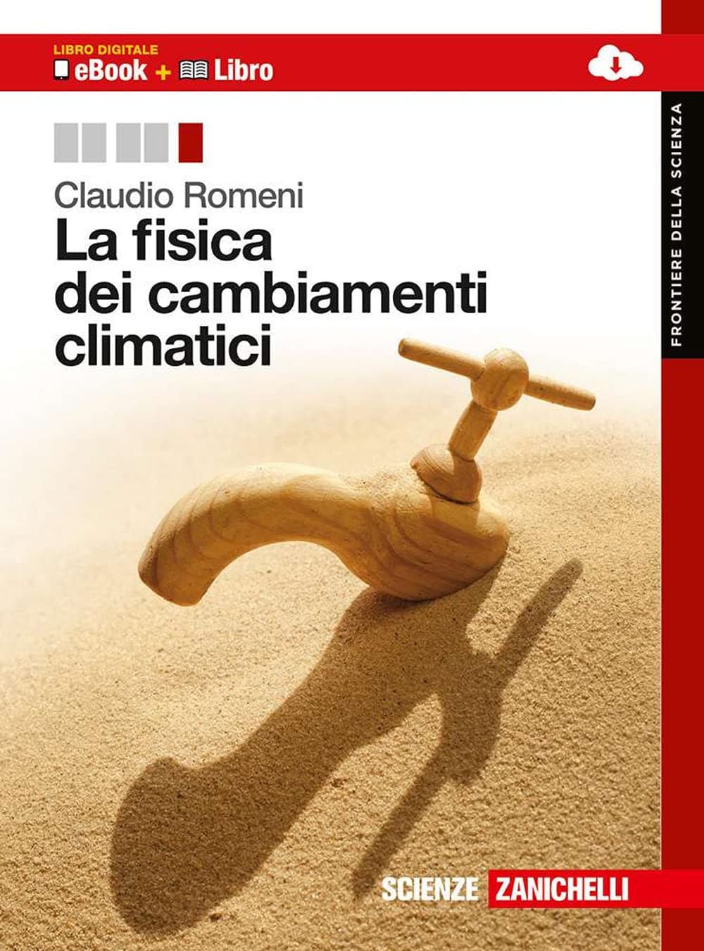 Fisica Dei Cambiamenti Climatici (La) - Vol  U (Ld)