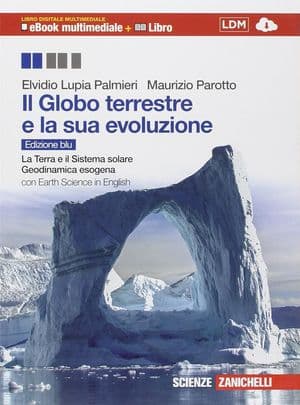 Copertina Globo Terrestre E La Sua Evoluzione (Il) - Ed  Blu Multimediale (Ldm)