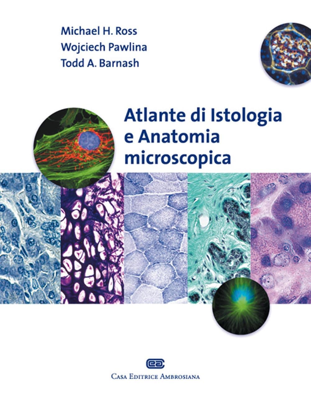 Atlante Di Istologia E Antomia Microscopica