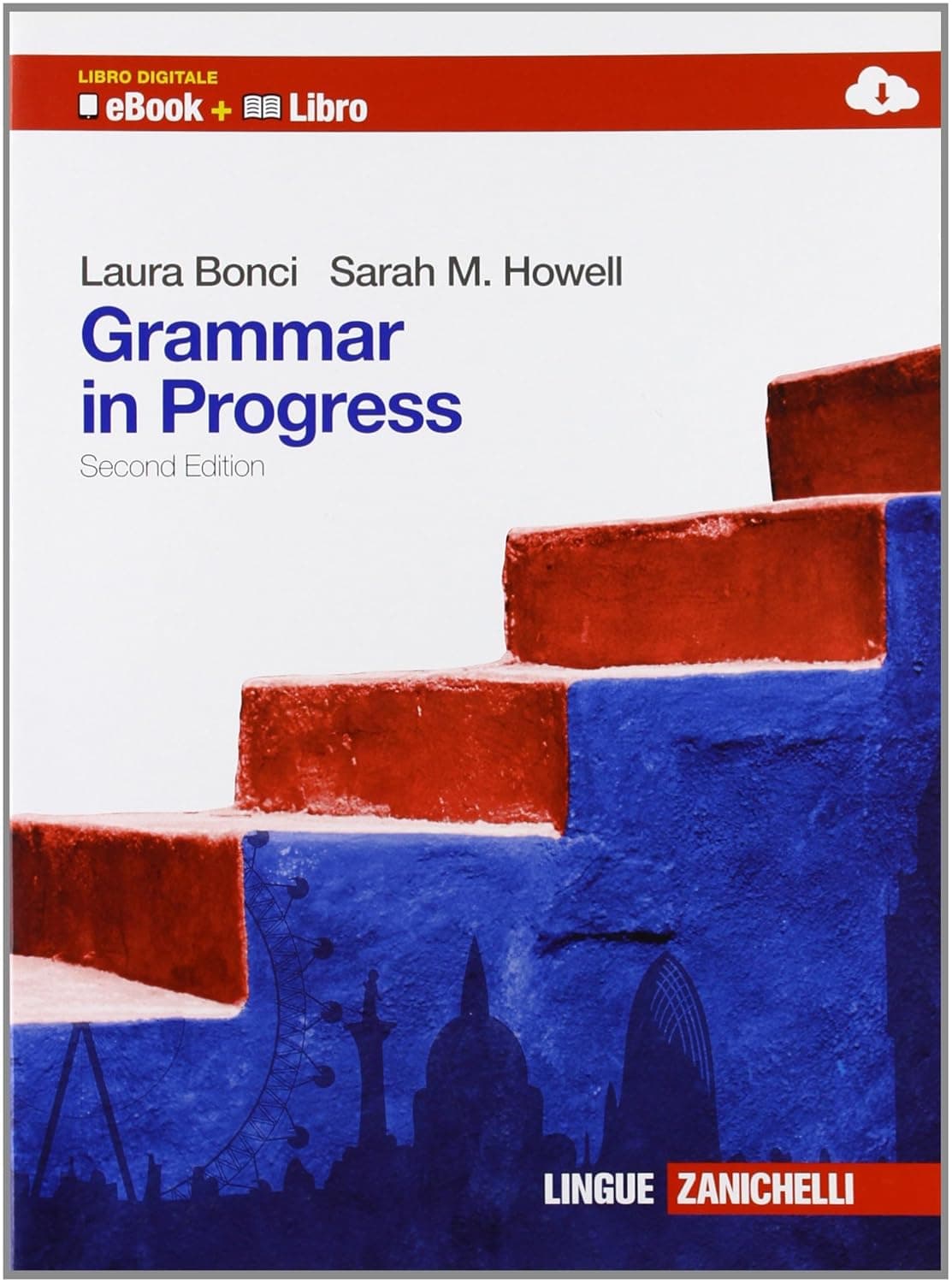 Grammar In Progress 2Ed. Libro Digitale