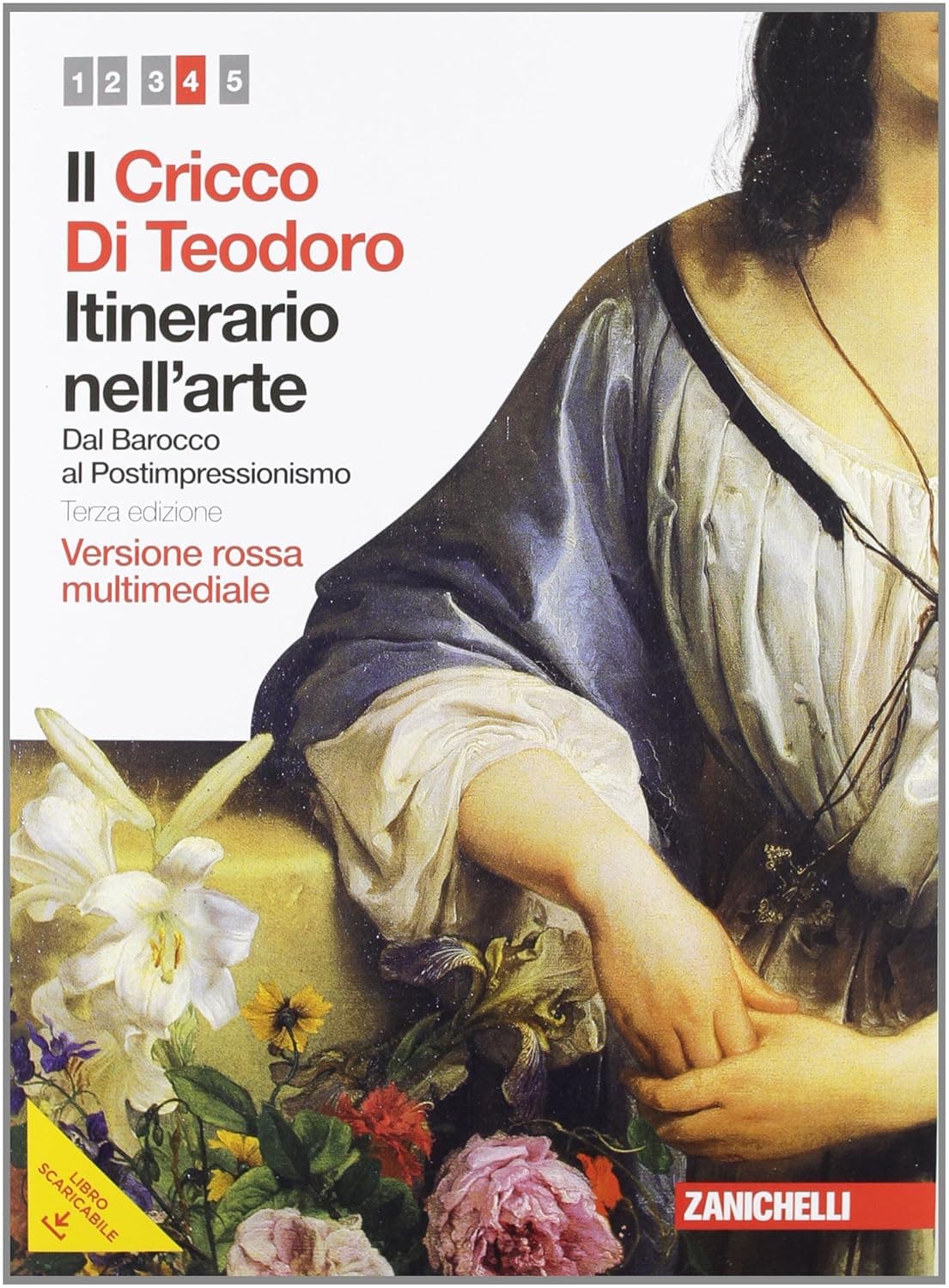 Cricco Di Teodoro (Il) 4. Vers. Rossa Multimediale Con Dvd (Ldm)