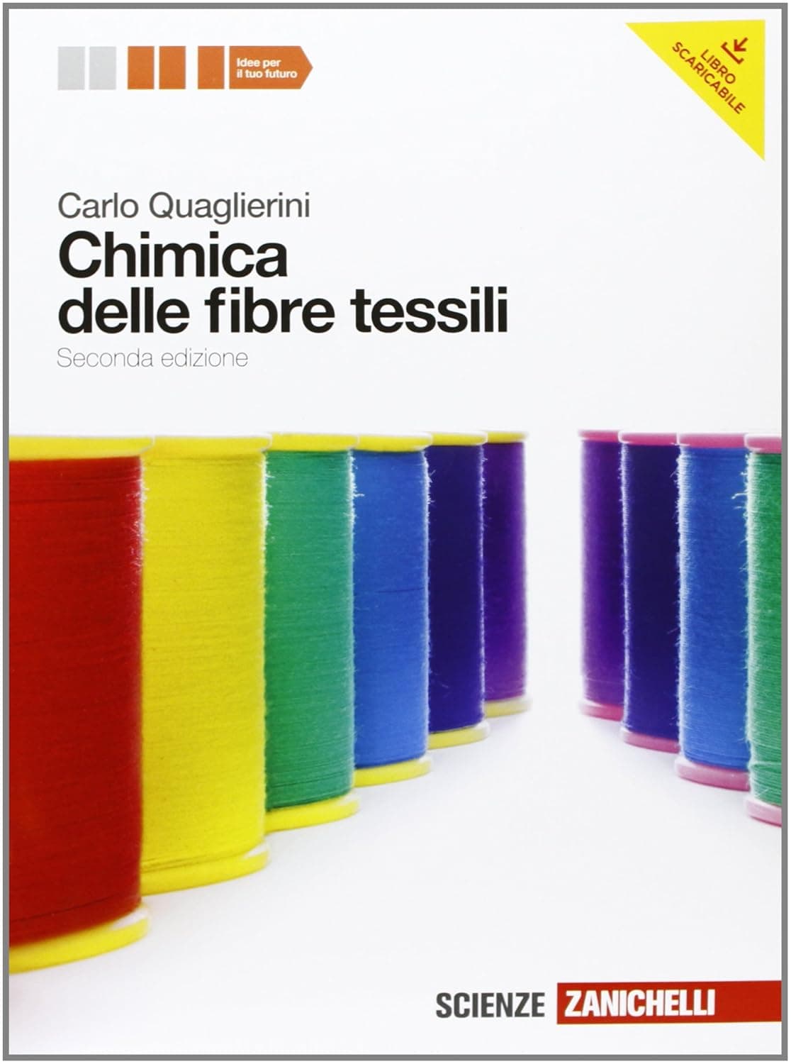 Chimica Delle Fibre Tessili 2Ed. (Lms Libro Misto Scaricabile)