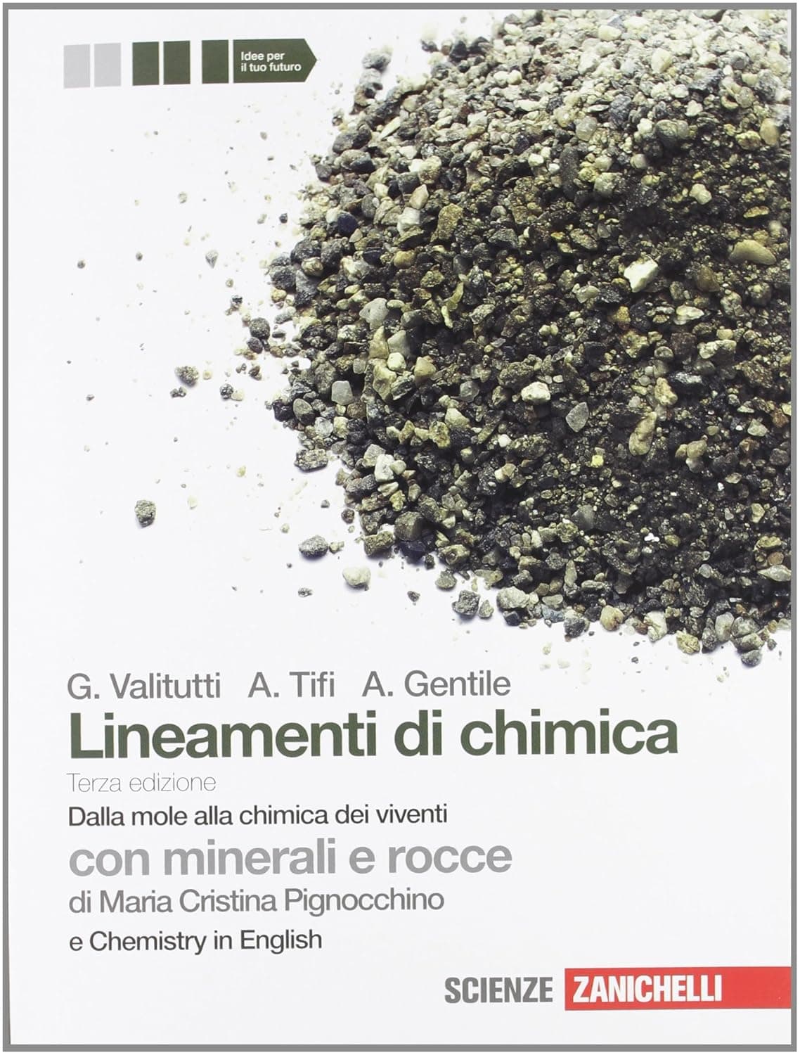 Lineamenti Di Chimica 3Ed. Dalla Mole Alla Chimica Viventi (Ld)