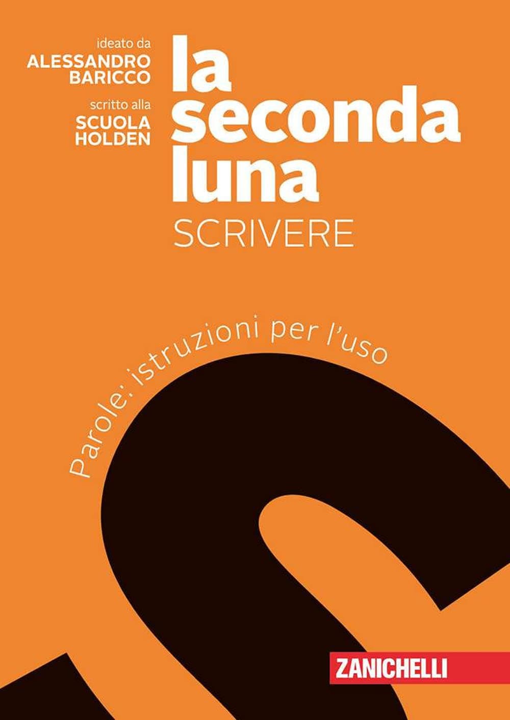 Seconda Luna (La)  - Scrivere (Ld)