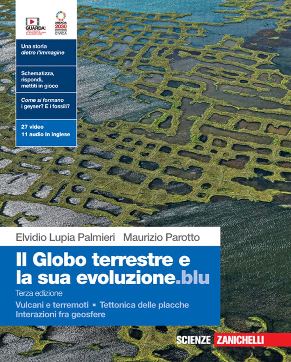Globo Terrestre E La Sua Evoluzione.Blu (Il) 3Ed. (Ldm)