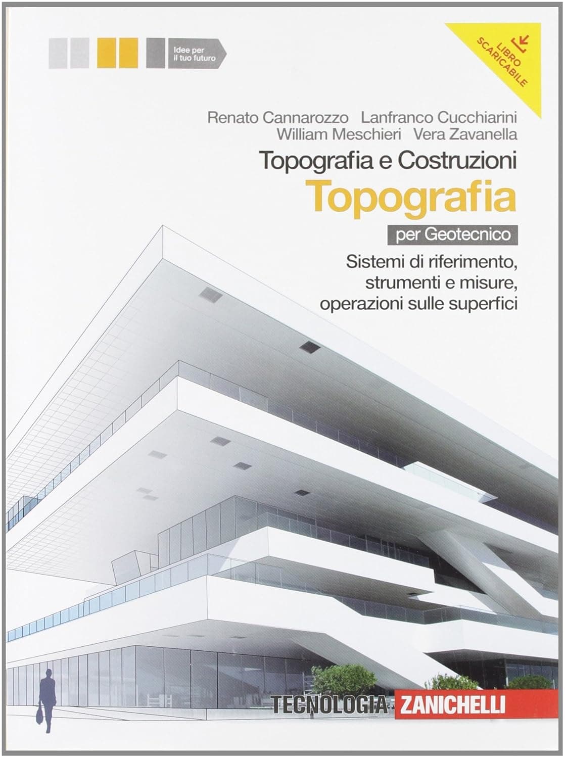 Topografia E Costruzioni. Volume Topografia (Lms Scaricabile)