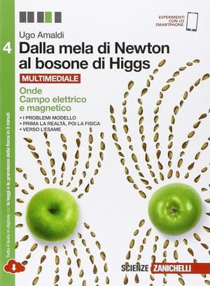 Copertina Dalla Mela Di Newton Al Bosone Di Higgs - Volume 4 (Ldm)