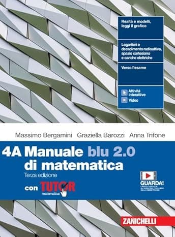 Manuale Blu 2.0 Di Matematica 3Ed. - Conf. 4 Con Tutor (Ldm)