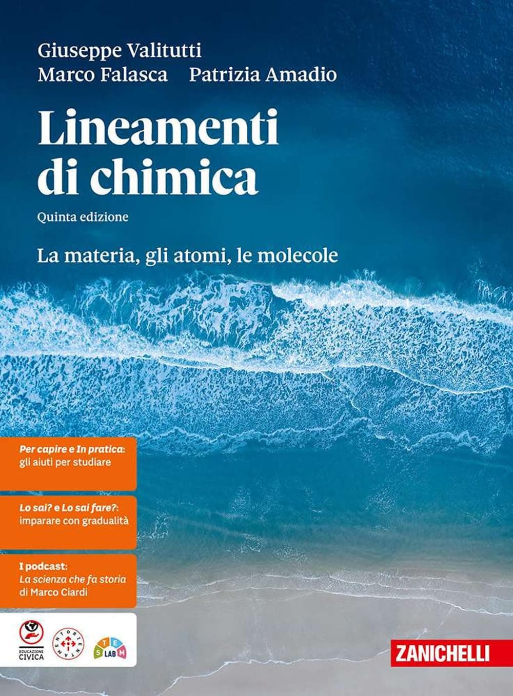 Lineamenti Di Chimica 5Ed. - La Materia, Gli Atomi, Le Molecole (Ldm)