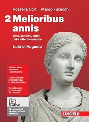 Copertina Melioribus Annis  - Volume 2 L'Etã Di Augusto (Ldm)