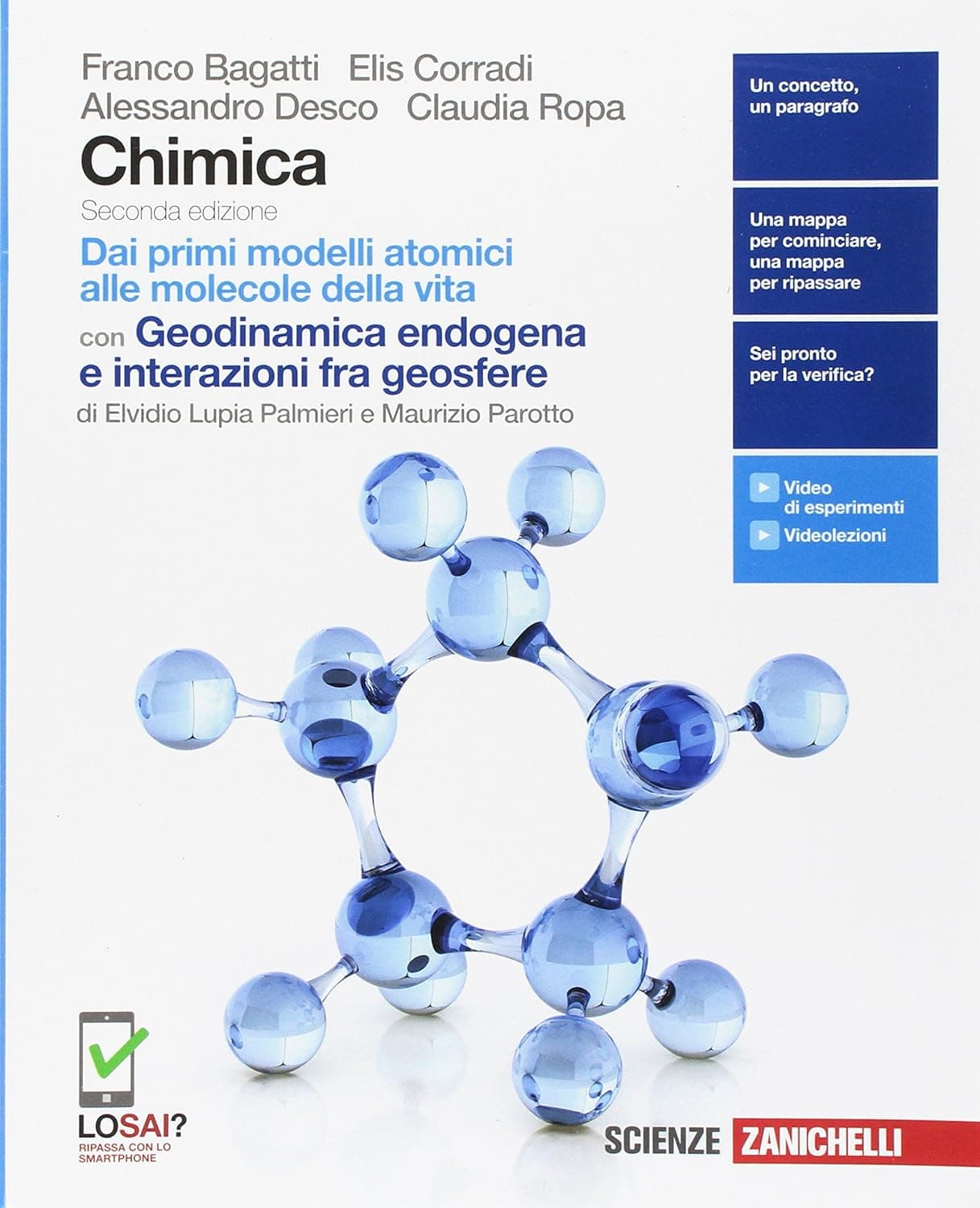 Chimica 2Ed - Volume Dai Primi Modelli Atomici Alle Molecole Della Vita (Ldm)