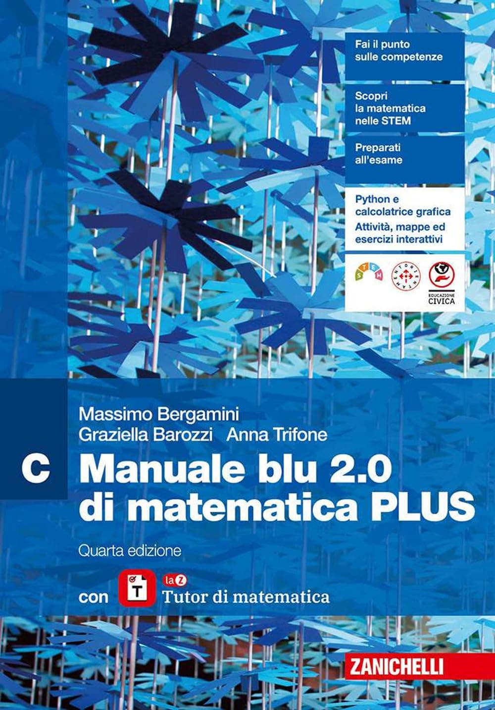 Manuale Blu 2.0 Di Matematica 4Ed. - Volume C Plus Con Tutor (Ldm)