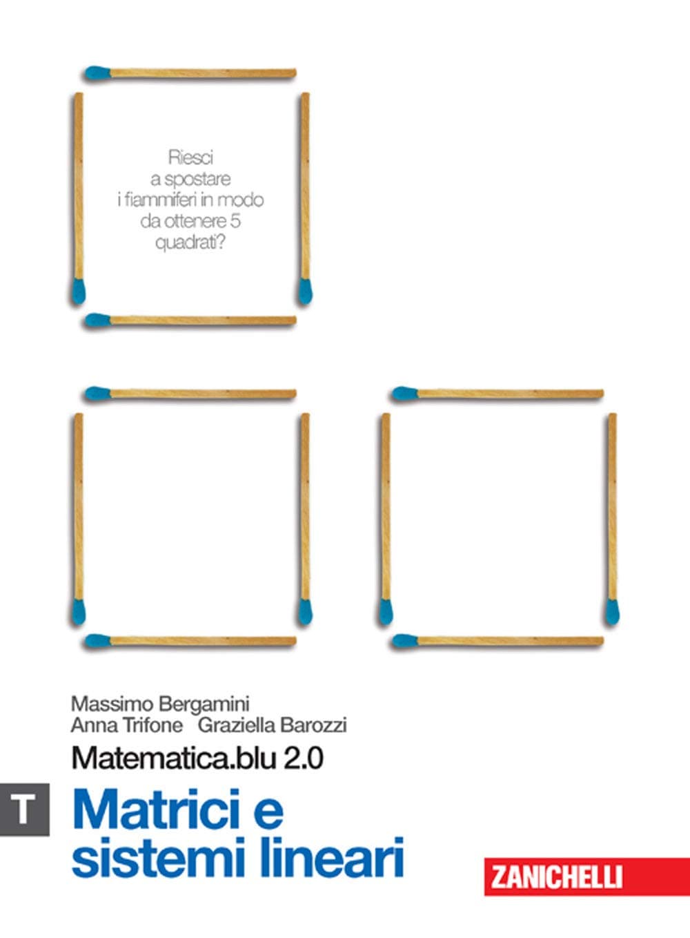 Matematica.Blu 2.0 - T.Blu (Lm Libro Misto)