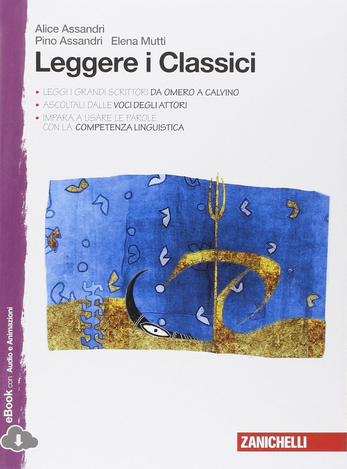 Storie Senza Confini - Leggere I Classici - (Ld)