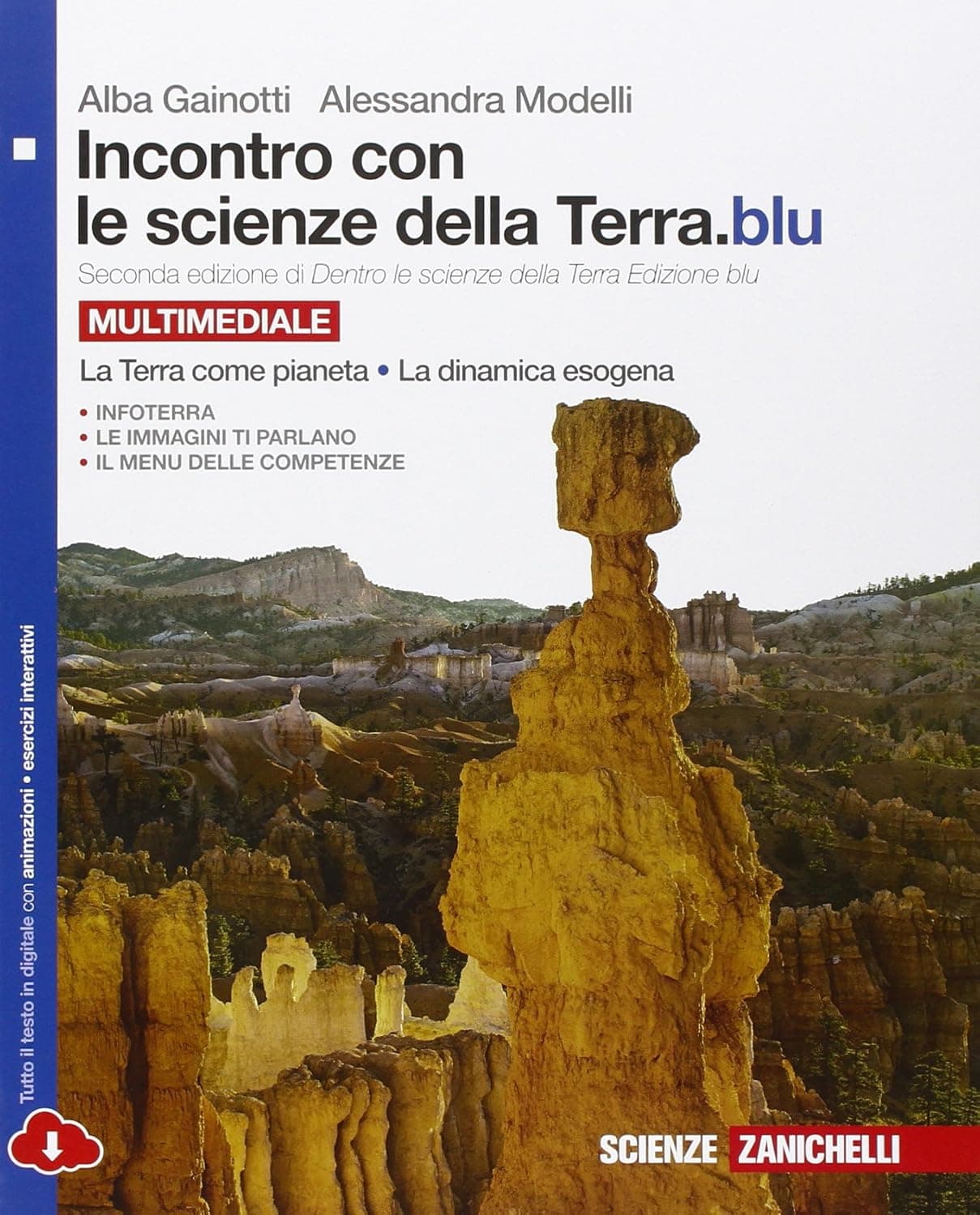Incontro Con Le Scienze Della Terra.Blu 2Ed. Multimediale (Ldm)