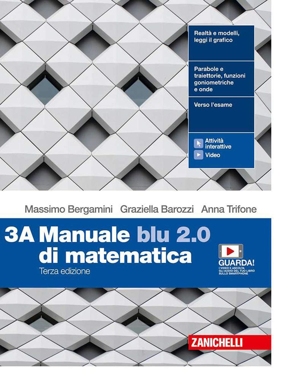 Manuale Blu 2.0 Di Matematica 3Ed. - Conf. 3 (Ldm)
