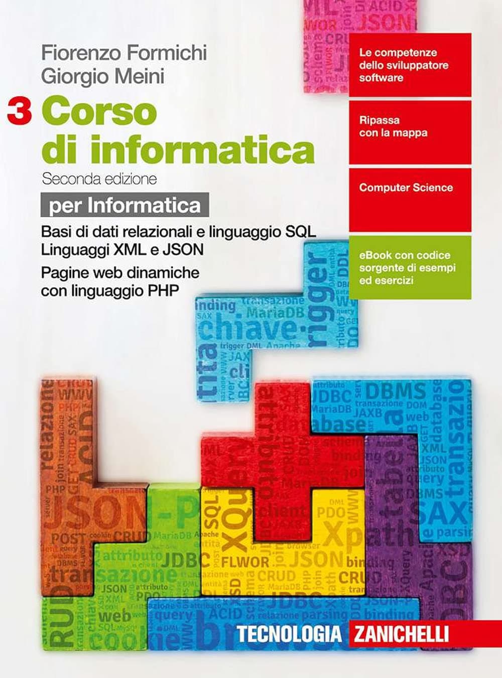 Corso Di Informatica 2Ed. - Per Informatica. Volume 3 (Ld)