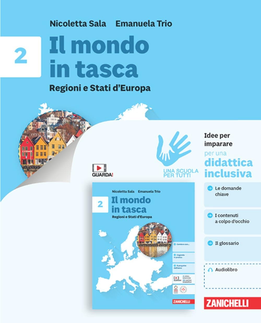 Mondo In Tasca (Il) - Idee Per Imparare 2 (Ldm)