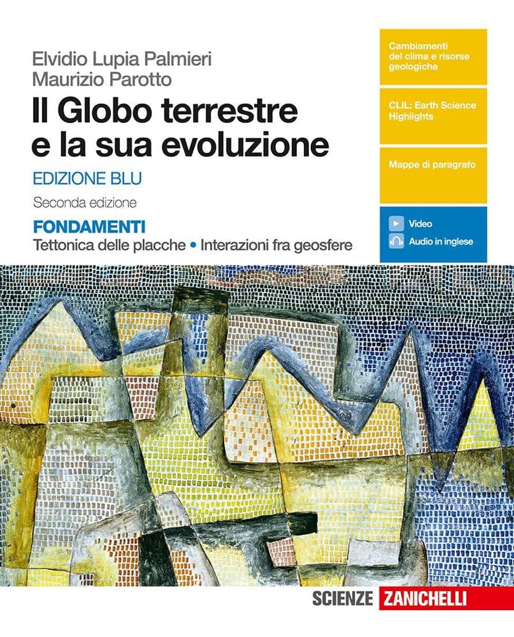 Globo Terrestre E La Sua Evoluzione (Il) - Ed. Blu 2Ed. (Ldm)