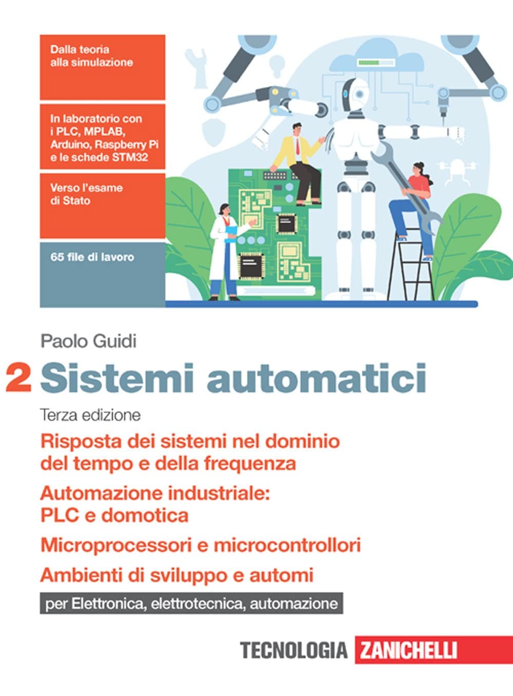 Sistemi Automatici 3Ed. Vol. 2 Elettronica, Elettrotecnica, Automazione (Ldm)