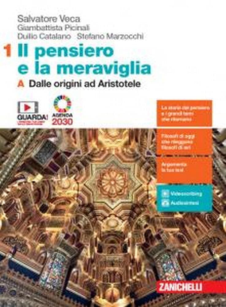 Pensiero E La Meraviglia (Il)  - Conf. 1A + 1B + Filosofia X L'Ag.2030 (Ldm)
