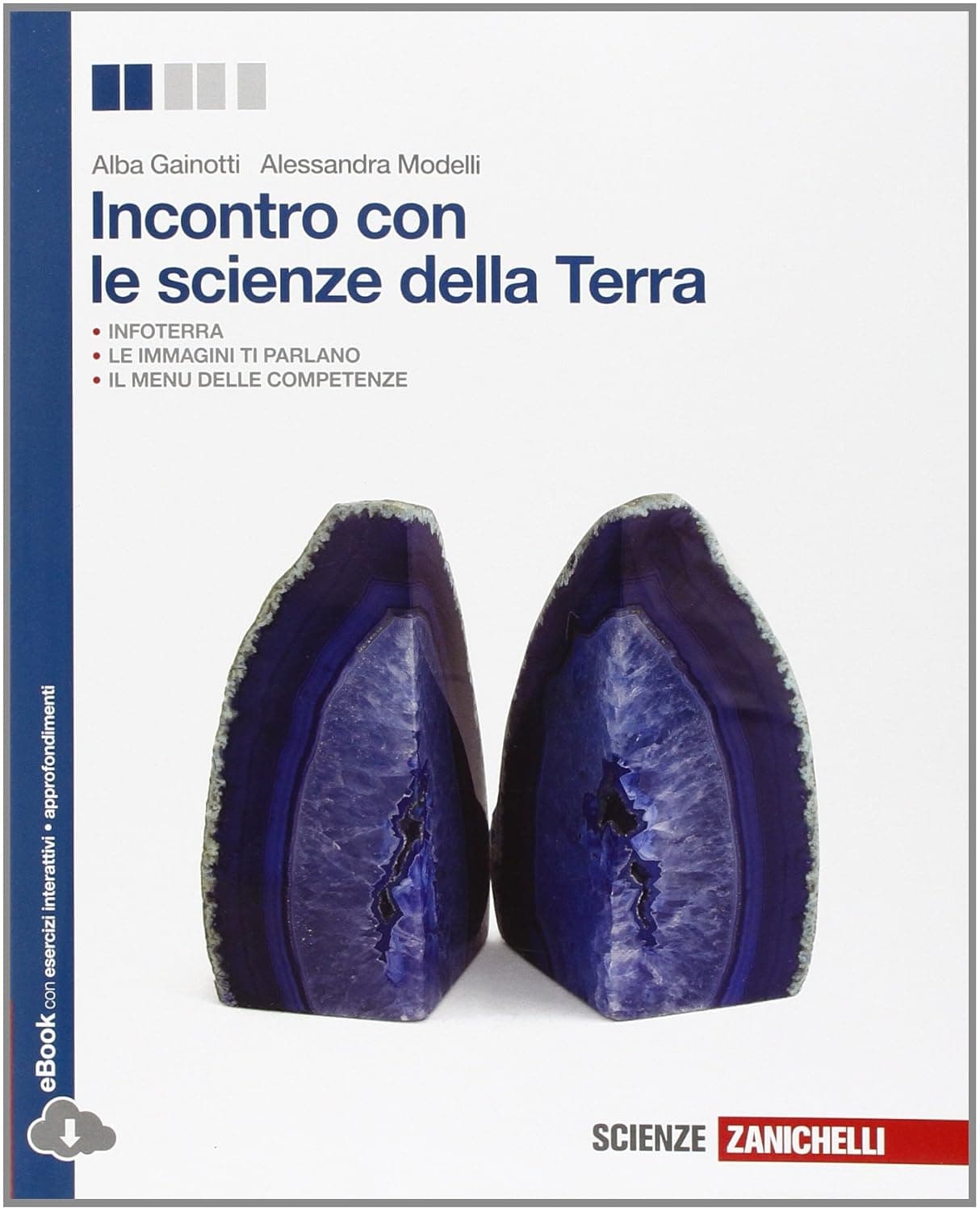 Incontro Con Le Scienze Della Terra - (Ld)