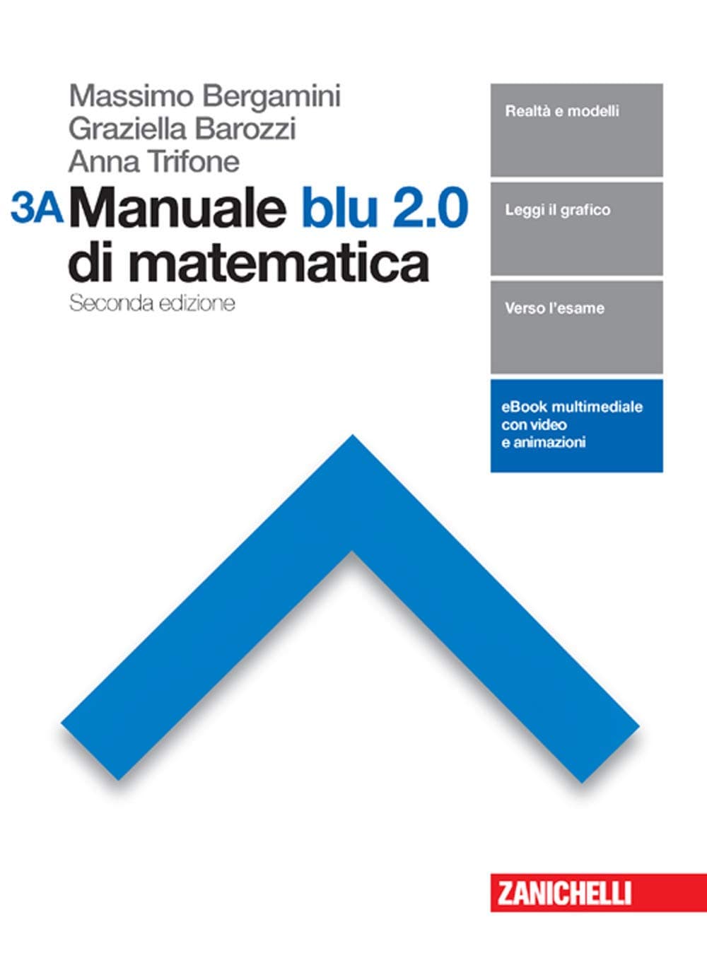 Manuale Blu 2.0 Di Matematica 2Ed. - Confezione 3 (Ldm)