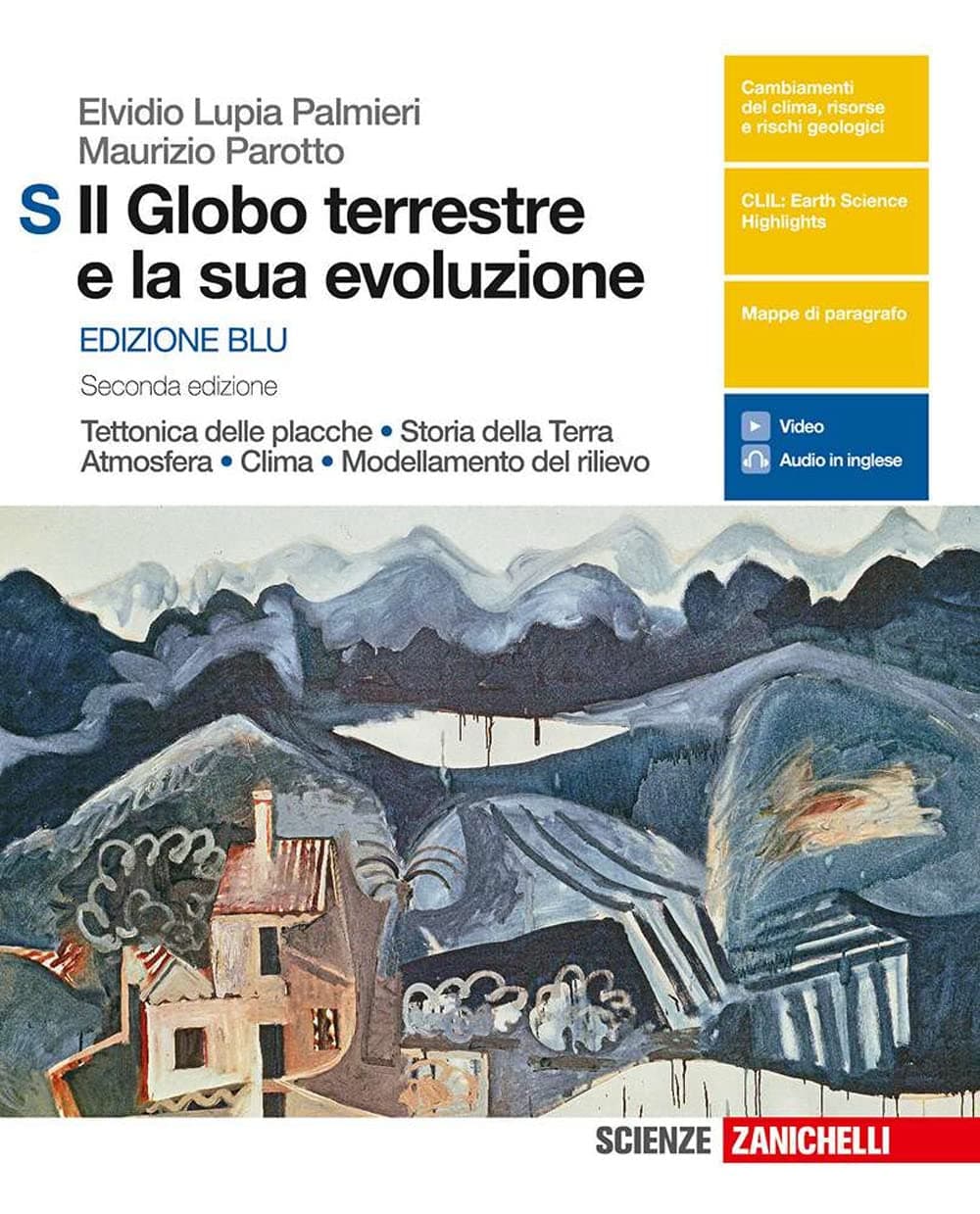 Globo Terrestre E La Sua Evoluzione (Il) - Edizione Blu - 2Ed - Vol  S (Ldm)