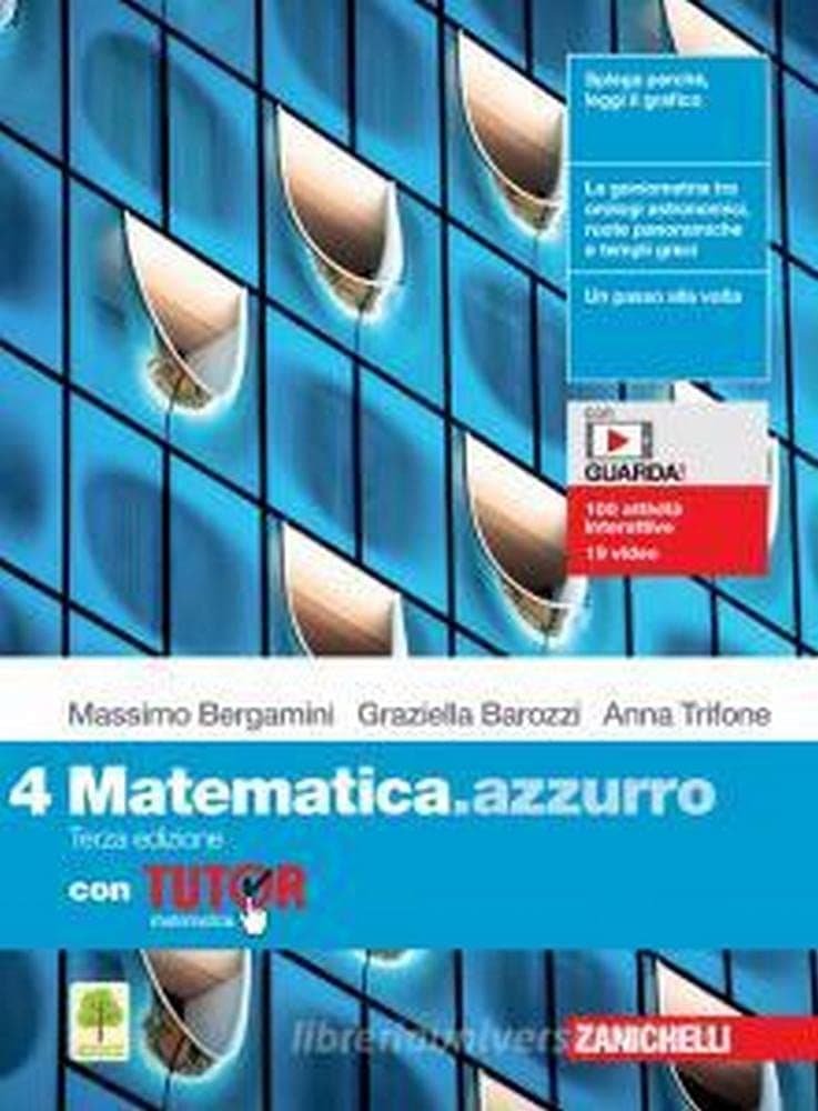 Matematica.Azzurro 3Ed. - Vol. 4 Con Tutor (Ldm)