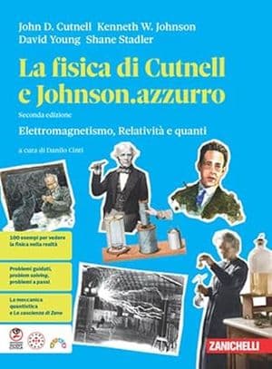 Copertina Fisica Di Cutnell E Johnson.Azzurro (La) 2Ed. - Volume Quinto Anno (Ldm)