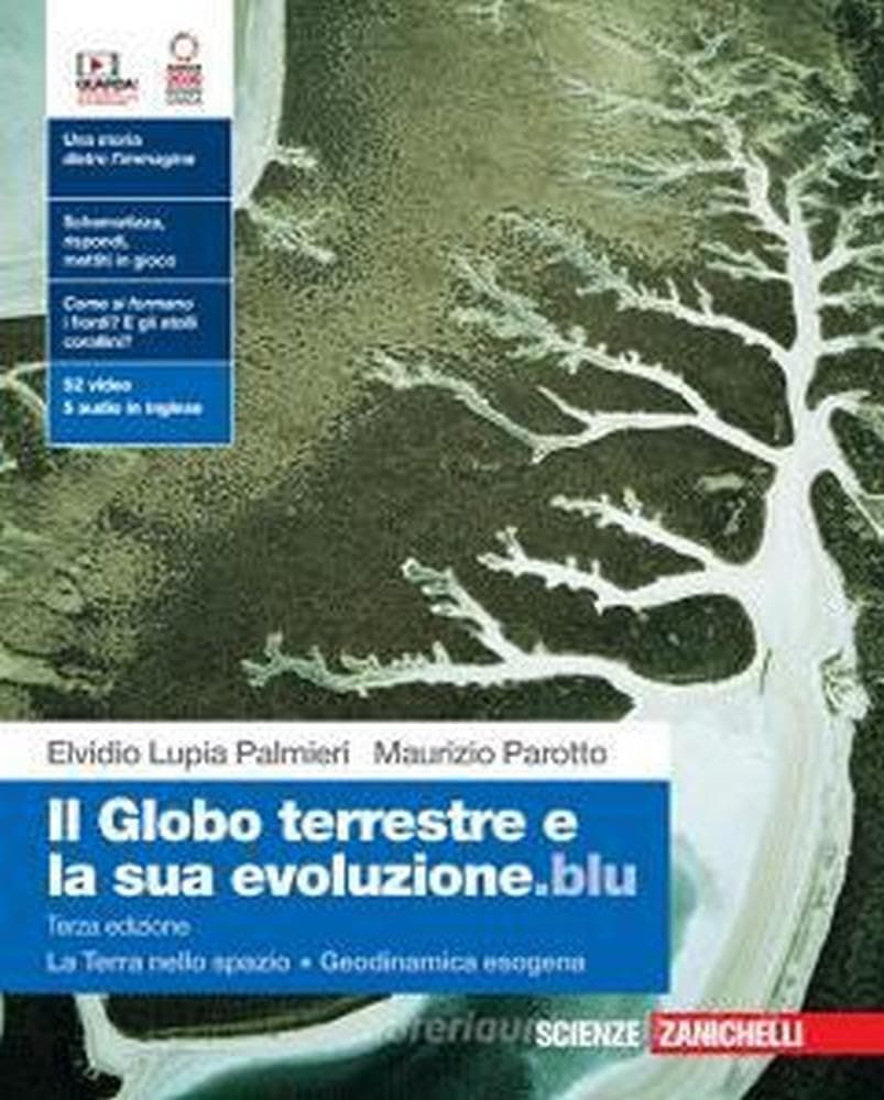 Globo Terrestre E La Sua Evoluzione.Blu (Il) 3Ed. (Ldm)