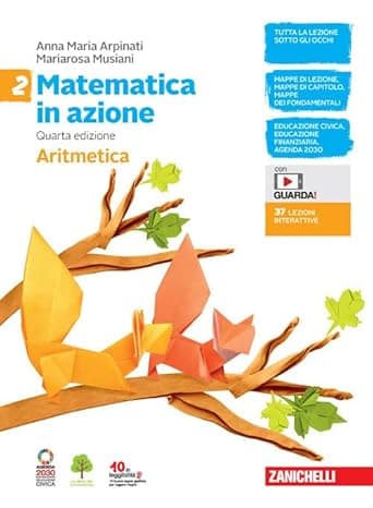 Matematica In Azione 4Ed. - Conf. Aritmetica 2 + Geometria 2 (Ldm)