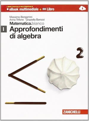 Copertina Matematica.Bianco Mod. I - Nuova Edizione Di Moduli Di Matematica - (Ldm)