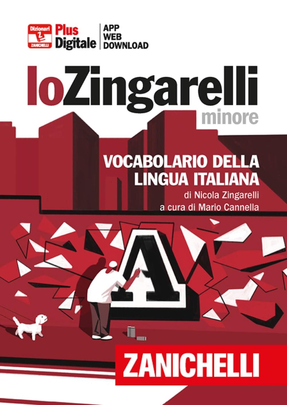 Zingarelli Minore (Lo) 16Ed.