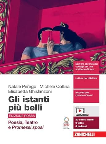 Gli Istanti Piã Belli Edizione Rossa - Poesia, Teatro E Promessi Sposi (Ldm)