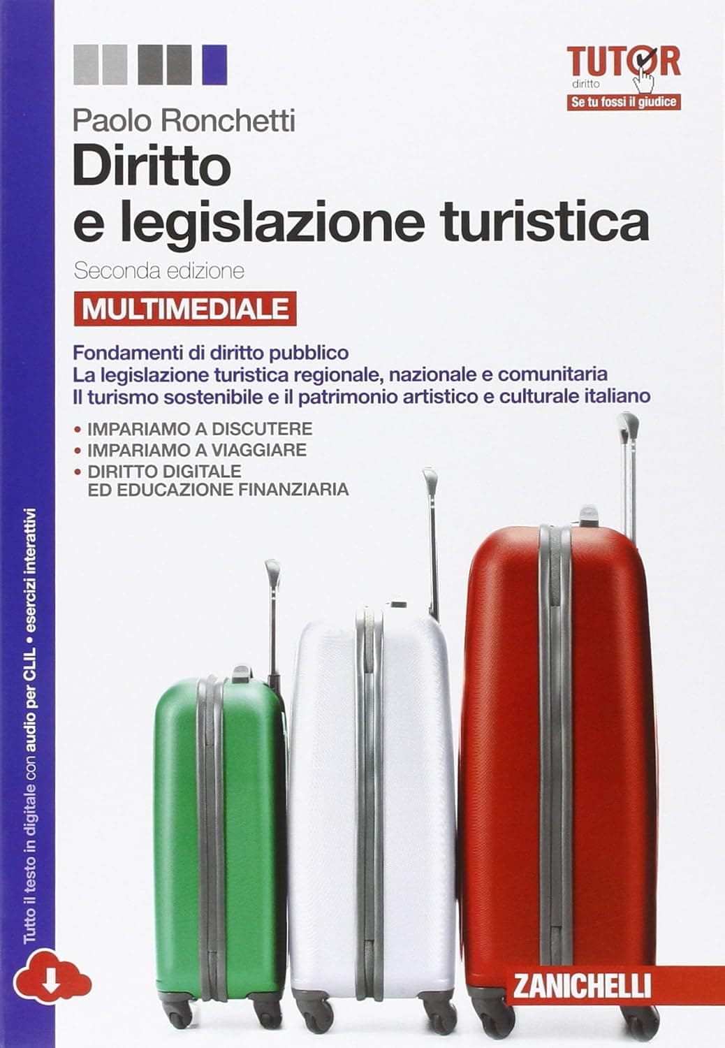 Diritto E Legislazione Turistica 2Ed. Quinto Anno - Multimediale (Lmd)