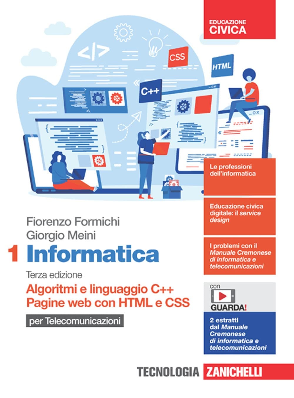 Informatica 3Ed. - Volume 1 Per Telecomunicazioni (Ldm)