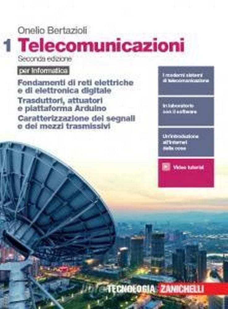 Telecomunicazioni - Per Informatica 2Ed. Volume 1 (Ld)
