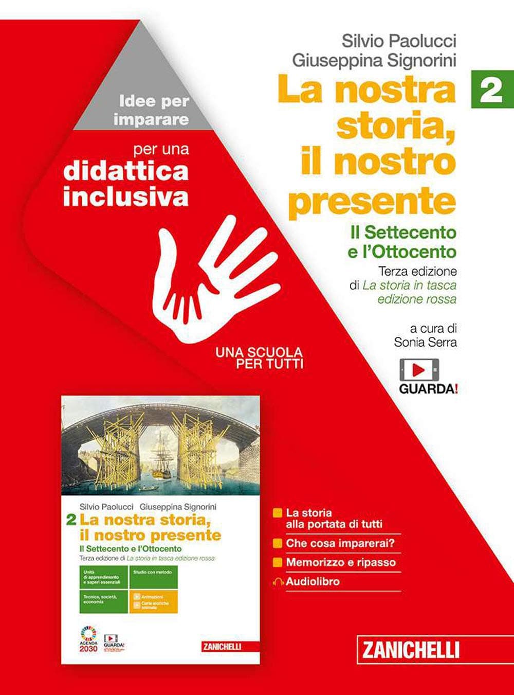 Nostra Storia, Il Nostro Presente (La) 3Ed. - Idee Per Imparare Vol. 2