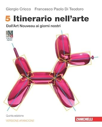Itinerario Nell'Arte Versione Arancione 5Ed - Volume 5 (Ldm)