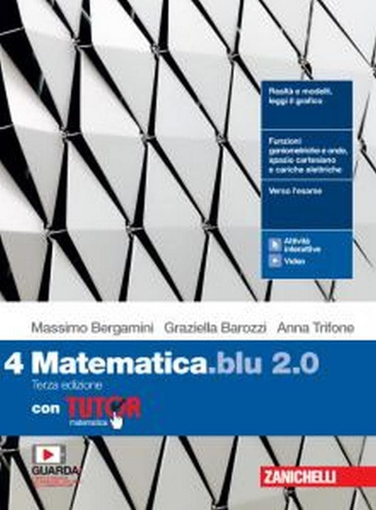 Matematica Blu 2.0 3Ed. - Vol. 4 Con Tutor (Ldm)