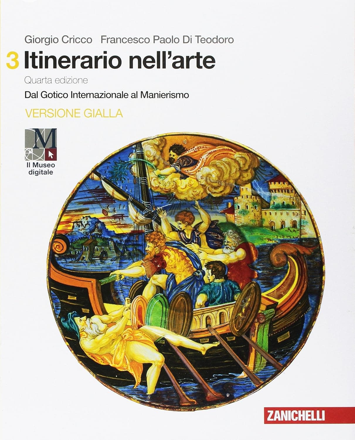 Itinerario Nell'Arte 4A Edizione Versione Gialla - Volume 3 + Museo (Ldm)