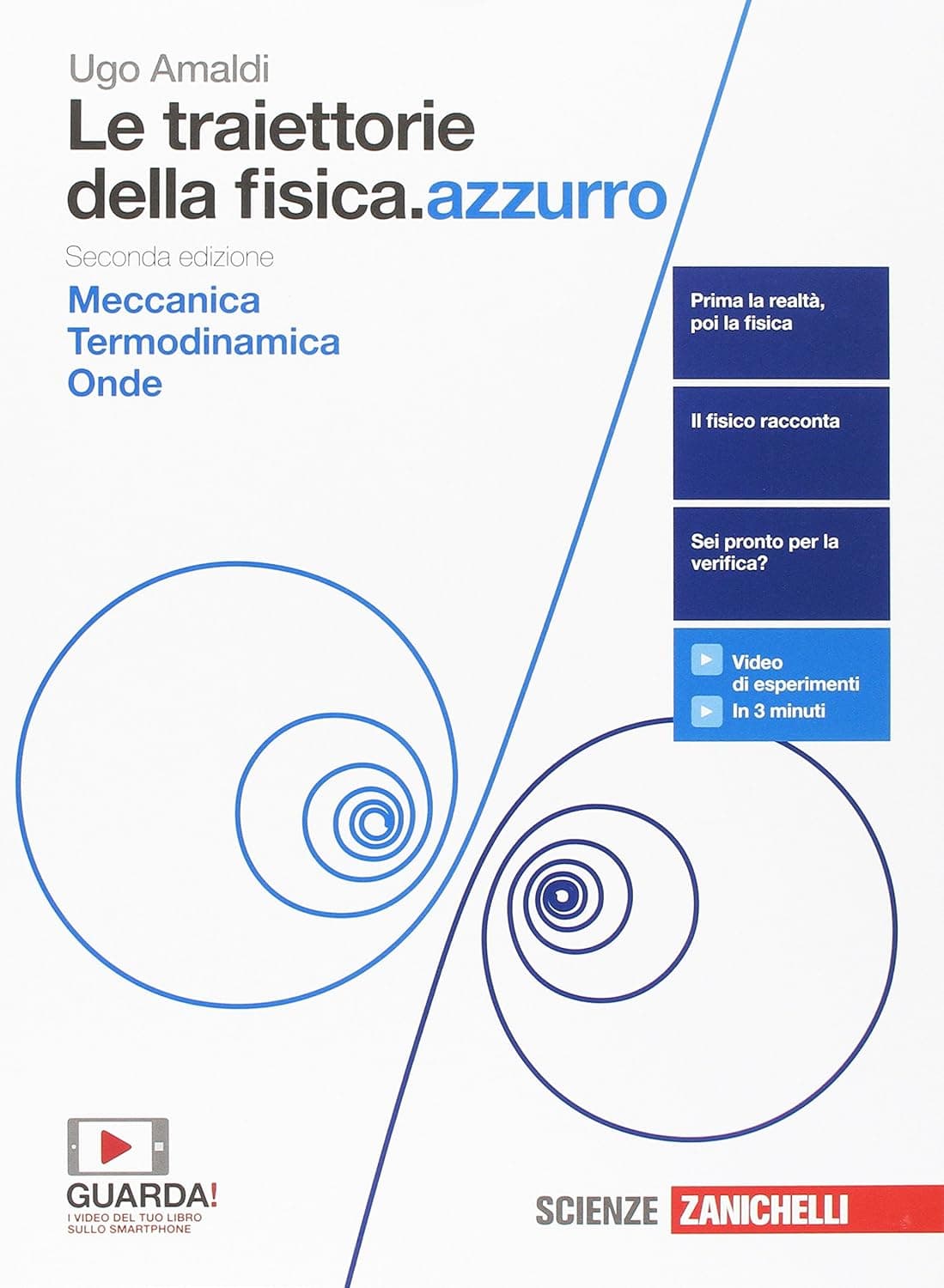 Traiettorie Della Fisica Azzurro 2Ed  (Le) - Volume Secondo Biennio (Ldm)