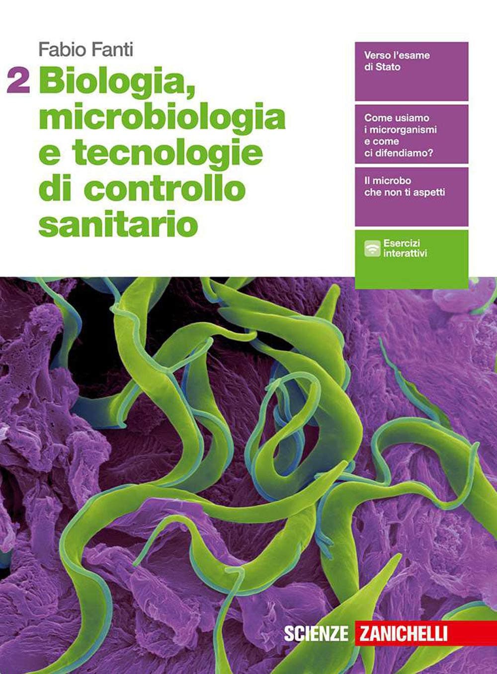 Biologia, Microbiologia E Tecnologie Di Controllo Sanitario  - Vol. 2 (Ld)