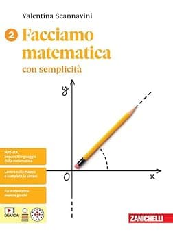 Copertina Facciamo Matematica Con Semplicitã - Vol. 2 (Ldm)